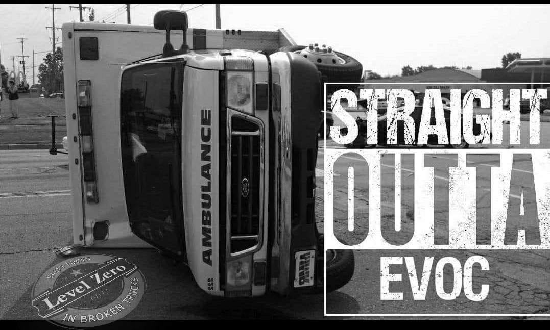 Straight Outta Evoc Sticker - Level Zero EMS