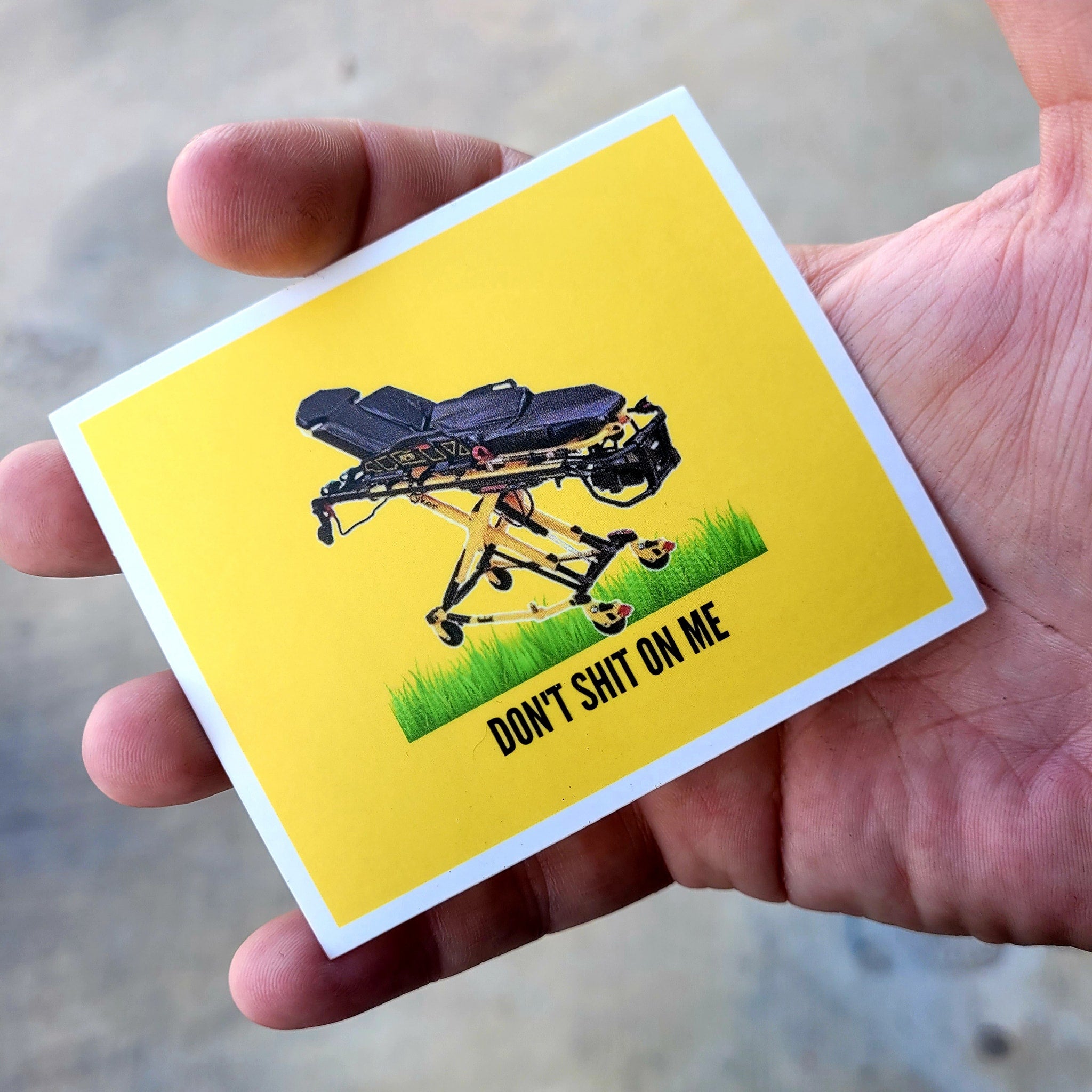 Don't Shit on Me Sticker - Level Zero EMS