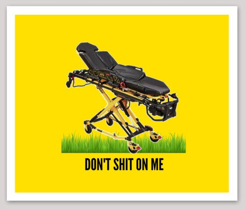 Don't Shit on Me Sticker - Level Zero EMS