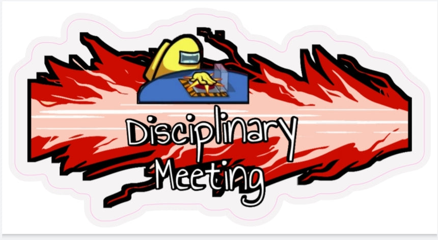 Sus Disciplinary Meeting Sticker - Level Zero EMS